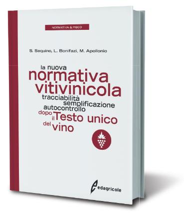LA NUOVA NORMATIVA VITIVINICOLA PRESENTATA OGGI A ROMA. E LA CABINA DI REGIA PER IL VINO