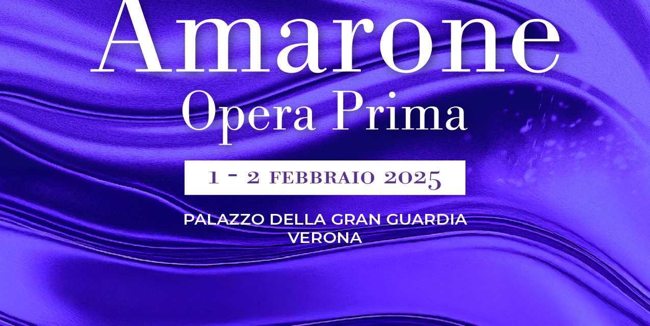 AMARONE OPERA PRIMA CELEBRA I CENTO ANNI DEL CONSORZIO